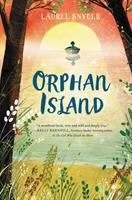 Book cover of Orphan Island by Laurel Snyder. The foreground has grass, weeds, and two trees. Between the two trees is a view of the ocean with a sun on the horizon, just peeking over the water. On the water, in front of the sun, is a silhouette of someone in a row boat. 