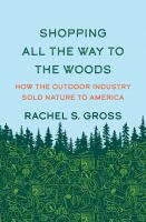 cover of "shopping all the way to the woods" by rachel gross