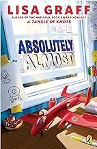 Absolutely Almost by Lisa Graff book cover.